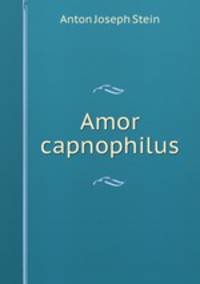 Amor capnophilus