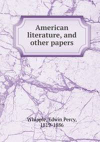 American literature, and other papers