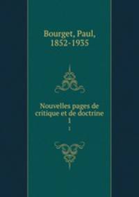 Nouvelles pages de critique et de doctrine. 1
