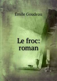 Le froc: roman