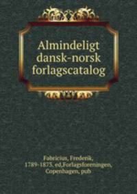 Almindeligt dansk-norsk forlagscatalog