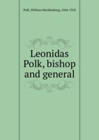 Leonidas Polk, bishop and general