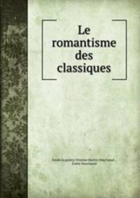 Le romantisme des classiques