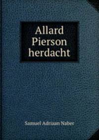Allard Pierson herdacht