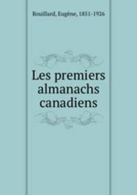 Les premiers almanachs canadiens