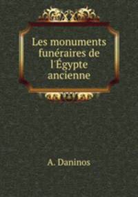 Les monuments funeraires de l