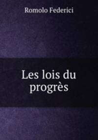 Les lois du progres