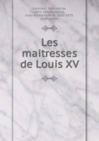 Les maitresses de Louis XV
