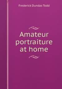 Amateur portraiture at home