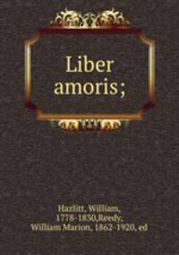 Liber amoris;