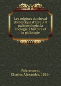 Les origines du cheval domestique d