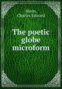 The poetic globe microform