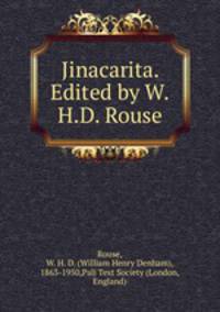 Jinacarita. Edited by W.H.D. Rouse