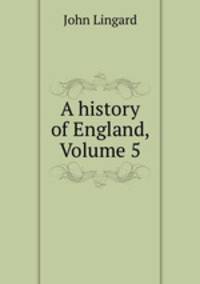 A history of England, Volume 5
