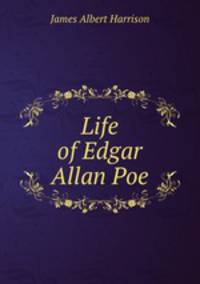 Life of Edgar Allan Poe