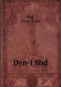 Dvn-i Shd