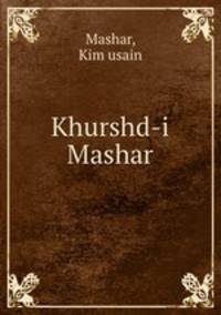 Khurshd-i Mashar