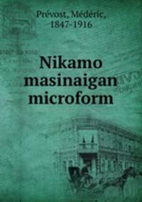 Nikamo masinaigan microform