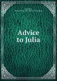 Advice to Julia