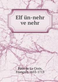 Elf un-nehr ve nehr