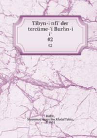 Tibyn-i nfi` der tercme-`i Burhn-i i`. 02