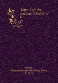 Tibyn-i nfi` der tercme-`i Burhn-i i`. 01