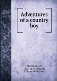 Adventures of a country boy