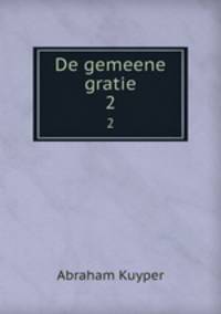 De gemeene gratie. 2