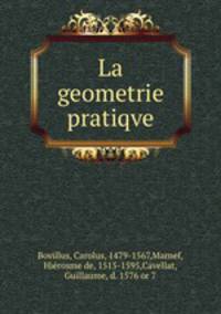 La geometrie pratiqve