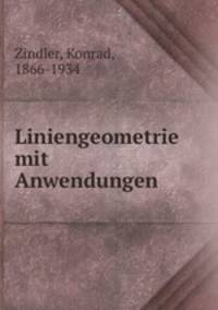 Liniengeometrie mit Anwendungen