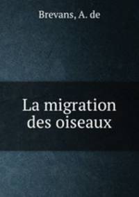 La migration des oiseaux