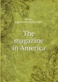 The magazine in America