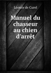 Manuel du chasseur au chien d