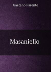 Masaniello .