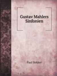 Gustav Mahlers Sinfonien