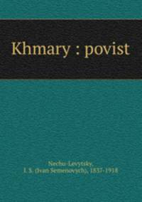 Khmary : povist
