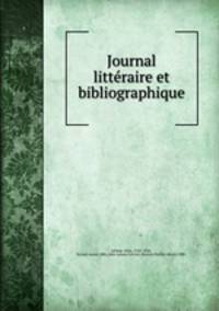 Journal litteraire et bibliographique