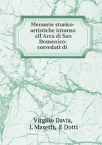 Memorie storico-artistiche intorno all