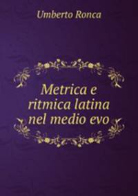 Metrica e ritmica latina nel medio evo