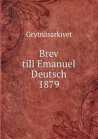 Brev till Emanuel Deutsch 1879