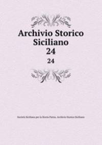 Archivio Storico Siciliano. 24