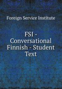 FSI - Conversational Finnish - Student Text