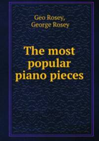 The most popular piano pieces