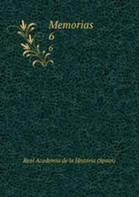 Memorias. 6