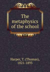 The metaphysics of the school