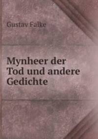 Mynheer der Tod und andere Gedichte