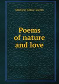 Poems of nature and love