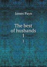 The best of husbands. 1