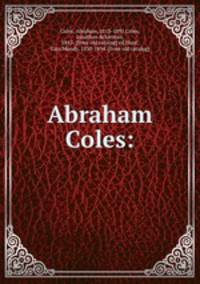 Abraham Coles: