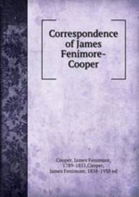 Correspondence of James Fenimore-Cooper